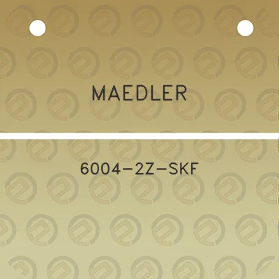 maedler-6004-2z-skf