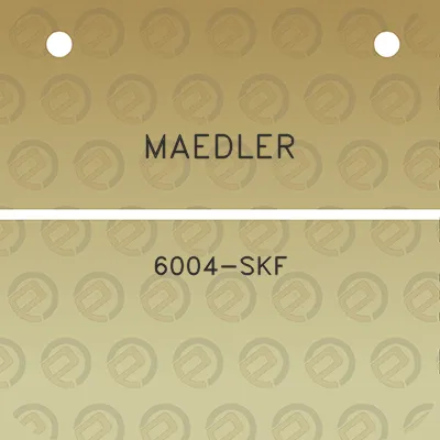 maedler-6004-skf