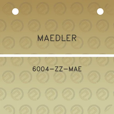 maedler-6004-zz-mae