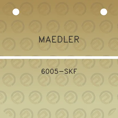 maedler-6005-skf