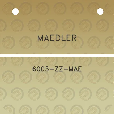 maedler-6005-zz-mae