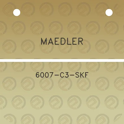 maedler-6007-c3-skf