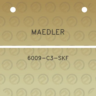 maedler-6009-c3-skf