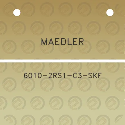 maedler-6010-2rs1-c3-skf