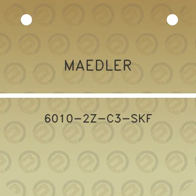 maedler-6010-2z-c3-skf