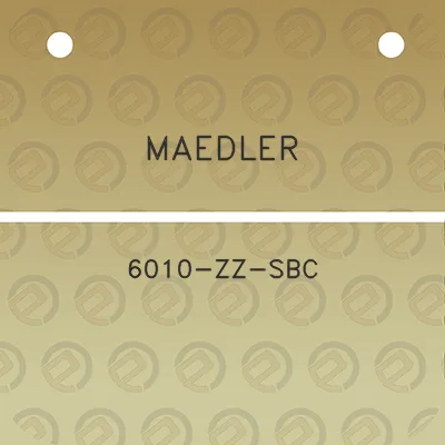 maedler-6010-zz-sbc