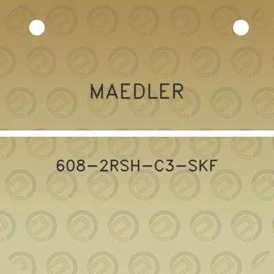 maedler-608-2rsh-c3-skf