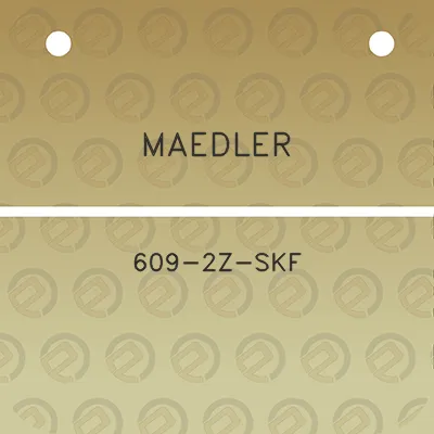 maedler-609-2z-skf