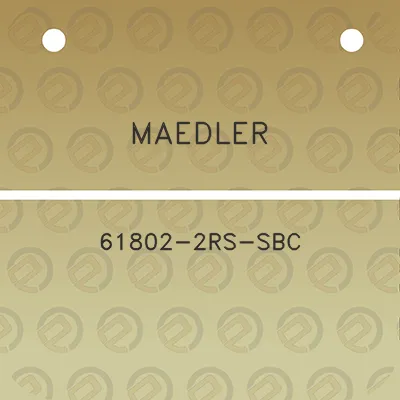 maedler-61802-2rs-sbc