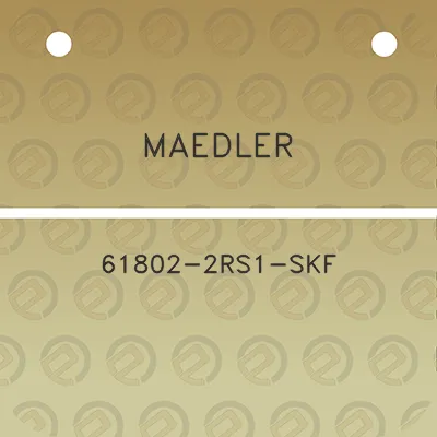 maedler-61802-2rs1-skf