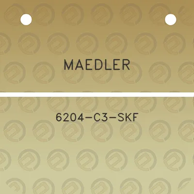 maedler-6204-c3-skf