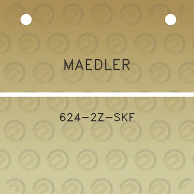 maedler-624-2z-skf