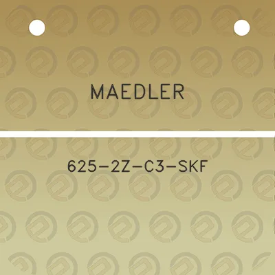 maedler-625-2z-c3-skf