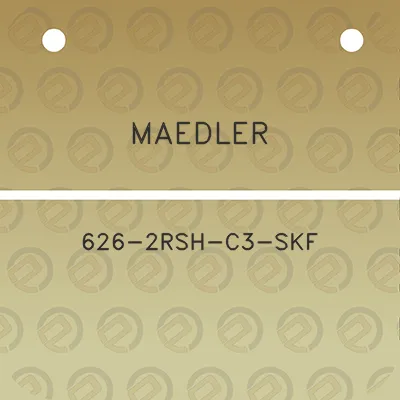 maedler-626-2rsh-c3-skf