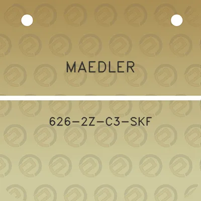 maedler-626-2z-c3-skf