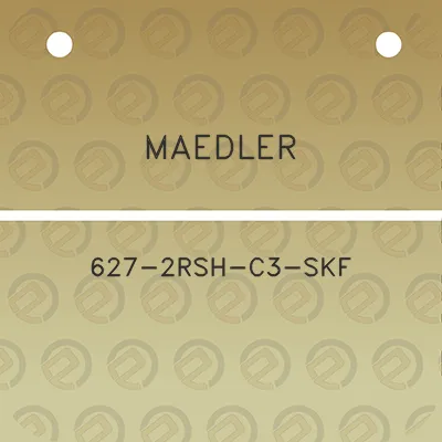 maedler-627-2rsh-c3-skf