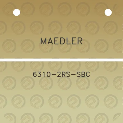 maedler-6310-2rs-sbc