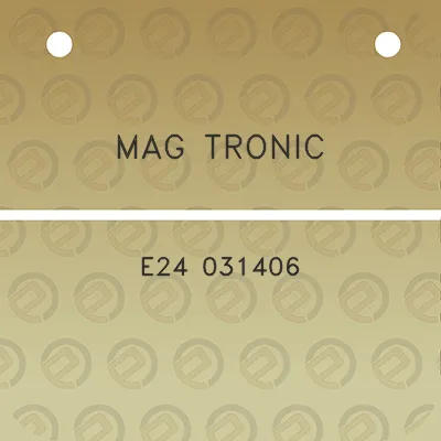 mag-tronic-e24-031406