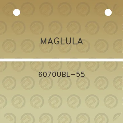 maglula-6070ubl-55