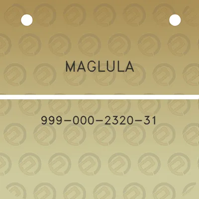 maglula-999-000-2320-31