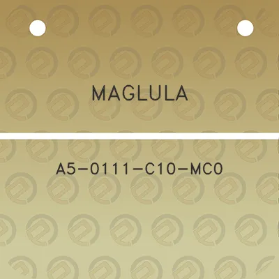 maglula-a5-0111-c10-mc0