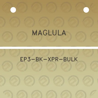 maglula-ep3-bk-xpr-bulk