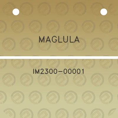 maglula-im2300-00001