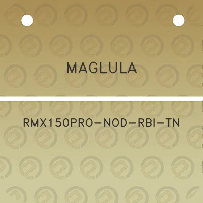 maglula-rmx150pro-nod-rbi-tn