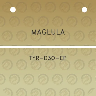 maglula-tyr-d3o-ep