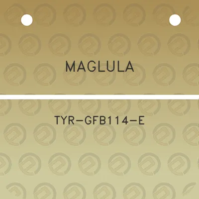 maglula-tyr-gfb114-e