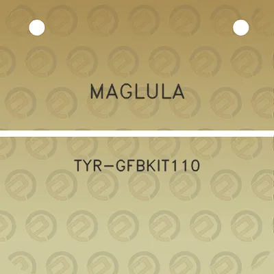 maglula-tyr-gfbkit110