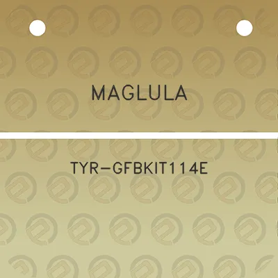 maglula-tyr-gfbkit114e