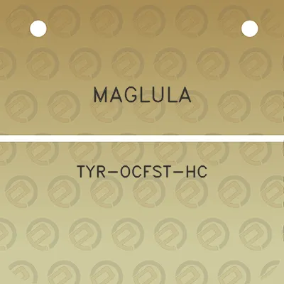 maglula-tyr-ocfst-hc