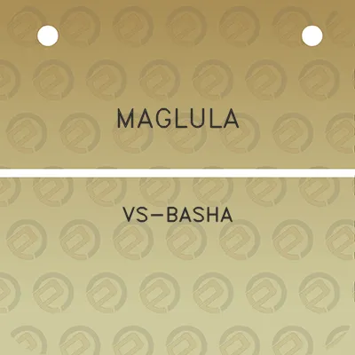 maglula-vs-basha