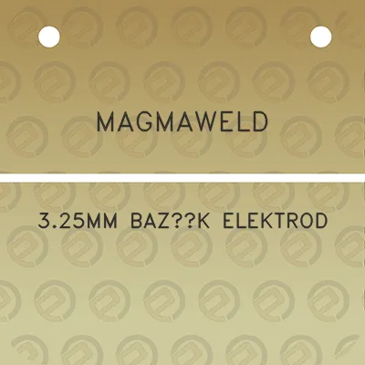 magmaweld-325mm-bazik-elektrod