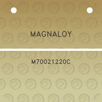 magnaloy-m70021220c