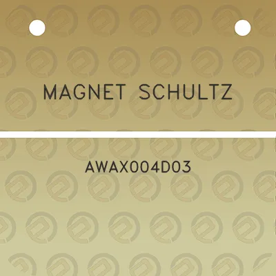 magnet-schultz-awax004d03