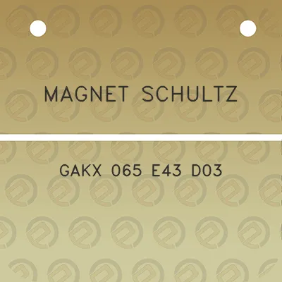 magnet-schultz-gakx-065-e43-d03