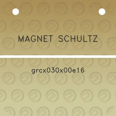 magnet-schultz-grcx030x00e16