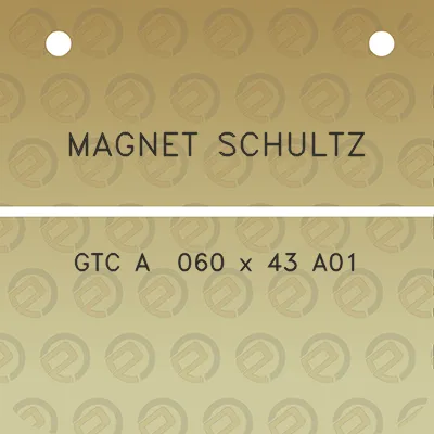 magnet-schultz-gtc-a-060-x-43-a01