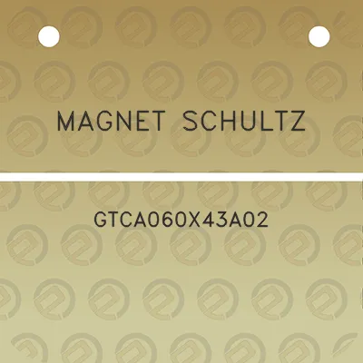 magnet-schultz-gtca060x43a02