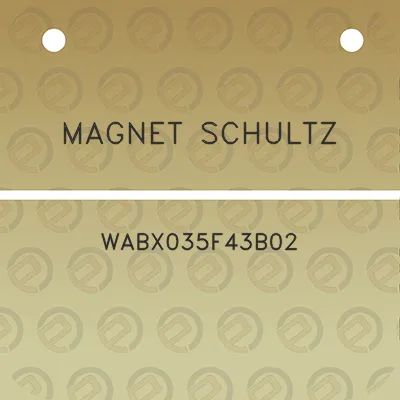 magnet-schultz-wabx035f43b02