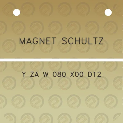 magnet-schultz-y-za-w-080-x00-d12