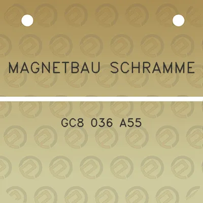 magnetbau-schramme-gc8-036-a55