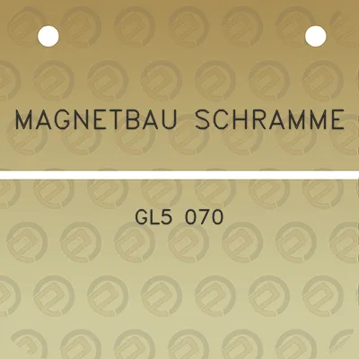 magnetbau-schramme-gl5-070