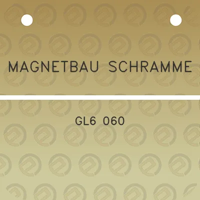 magnetbau-schramme-gl6-060