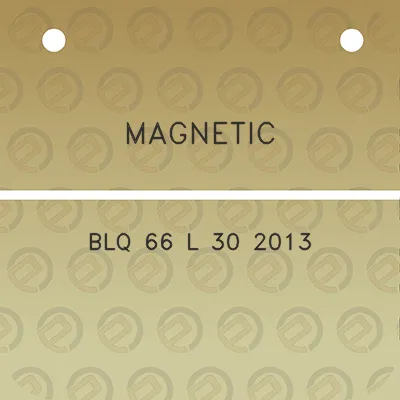 magnetic-blq-66-l-30-2013