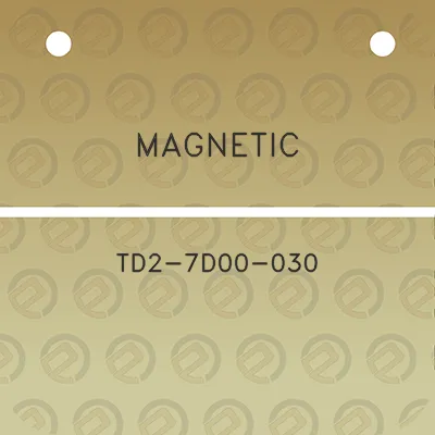 magnetic-td2-7d00-030