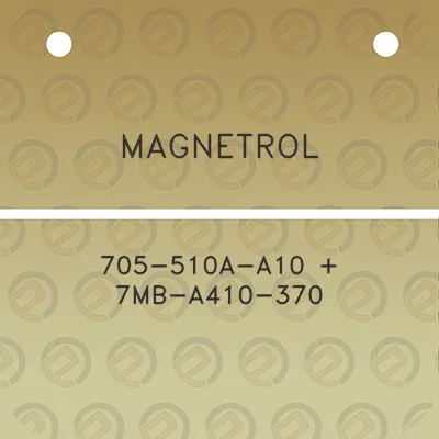 magnetrol-705-510a-a10-7mb-a410-370