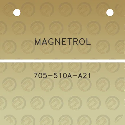 magnetrol-705-510a-a21